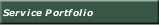 Service Portfolio